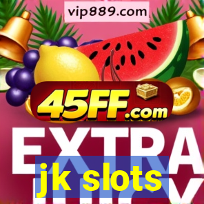 jk slots